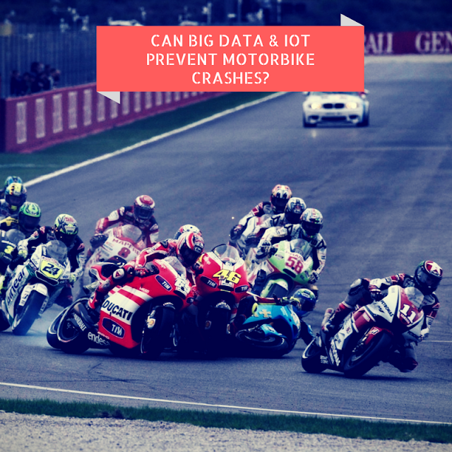 Can Big Data and IOT prevent motorcycle crashes?