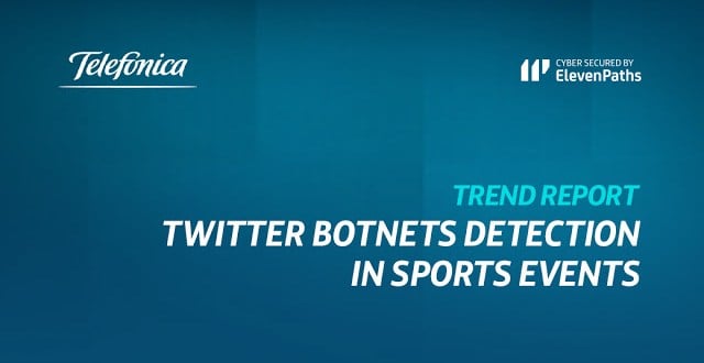New report: Twitter botnets detection in sports event imagen