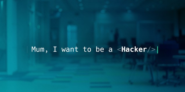 Mum, I want to be a hacker