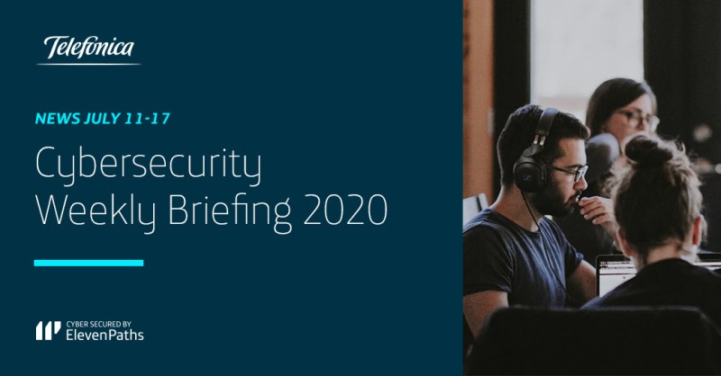 Cybersecurity Weekly Briefing July 11-17